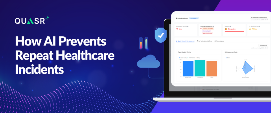 How AI Prevents Repeat Healthcare Incidents
