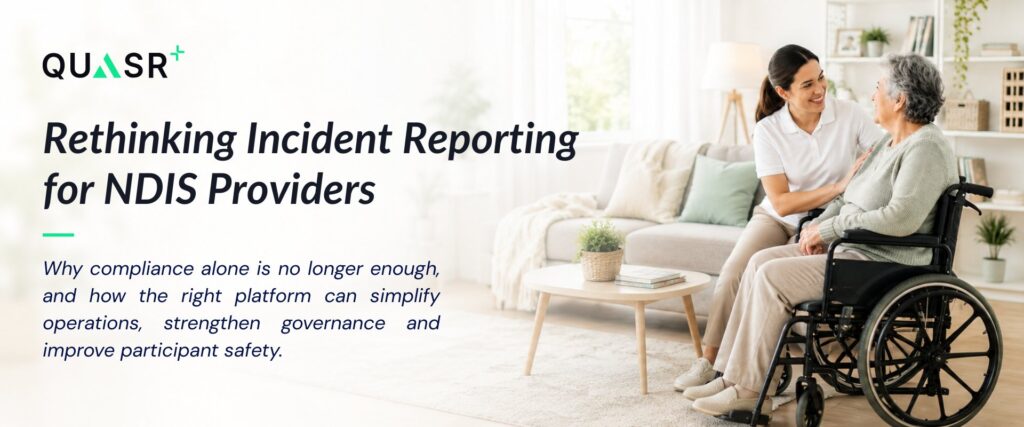 Rethinking Incident Reporting for NDIS Providers