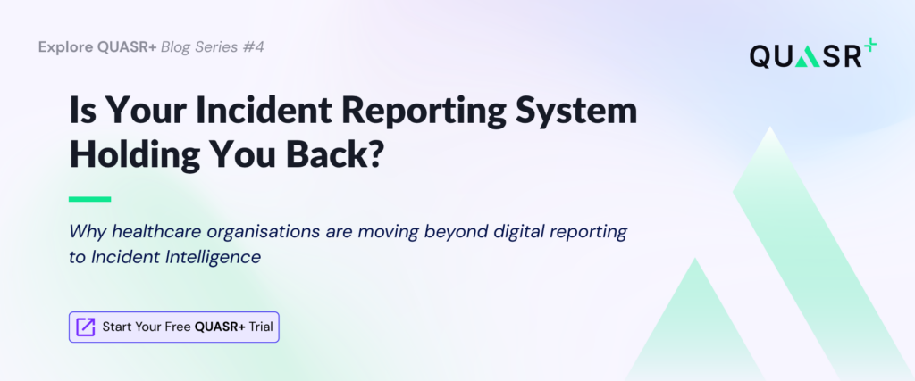 Is Your Incident Reporting System Holding You Back?